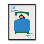 CHI DORME NON SBAGLIA MAI - DONNA